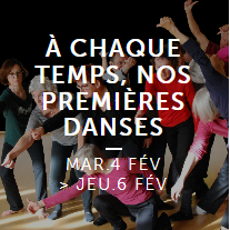 À CHAQUE TEMPS, NOS PREMIÈRES DANSES