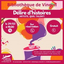 Délire d'histoires "Artiste, quel talent !"