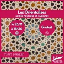 Soirée poétique et musicale "Les Orientalises"