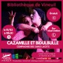 Spectacle "Cazamille et Bidubulle"